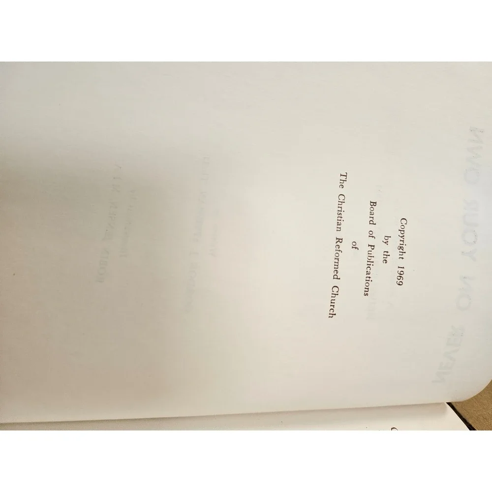 Never On Your Own Gordon J Spykman 1969 Heidelberg Catechism Hardcover Book